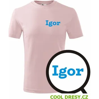 Dětské tričko Igor - Barva: růžová, Velikost 4roky