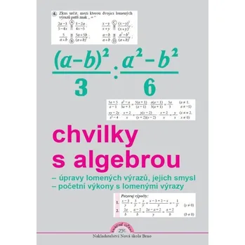Chvilky s algebrou PS pro 9.ročník - Zdena Rosecká