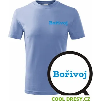 Chlapecké tričko Dětské tričko Bořivoj - Barva: nebesky modrá, Velikost 10let