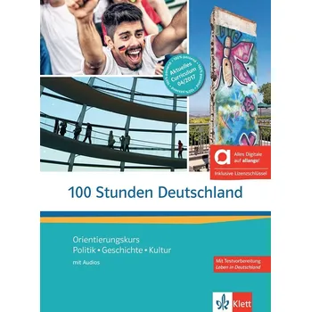 Učebnice 100 Stunden Deutschland (A2-B1) – Hybride Ausgabe – Kurs./Übungsbuch + MP3 allango.net + Lizenz (24 Monate)