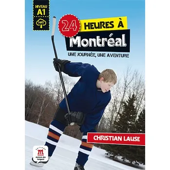 Učebnice 24 heures a Montréal + MP3 online