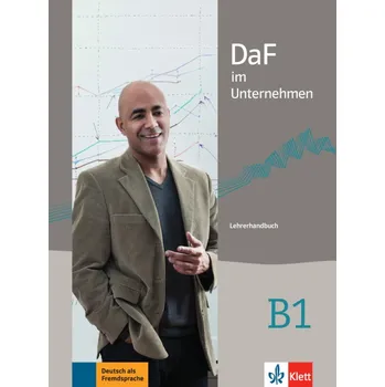 Učebnice DaF im Unternehmen B1 – Lehrerhandbuch
