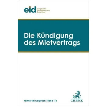 Die Kündigung des Mietvertrags - eid Evangelischer Immobilienverband Deutschland