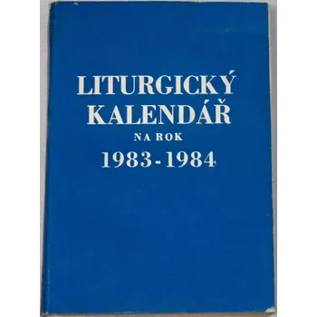 Kalendář Liturgický kalendář na rok 1983-1984