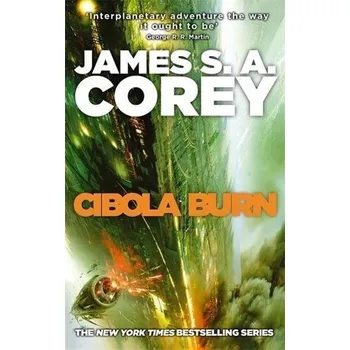 The Expanse 04. Cibola Burn - James S. A. Corey