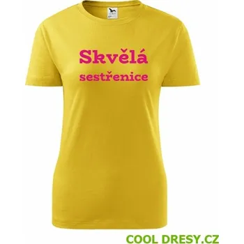 Dámské tričko Skvělá sestřenice - Barva: žlutá, Velikost M