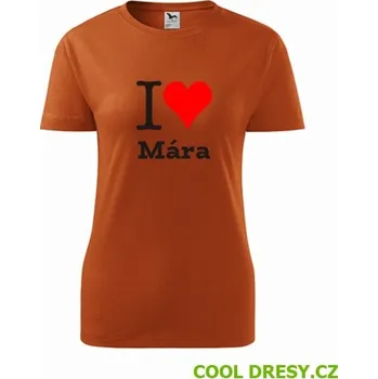 Dámské tričko I love Mára - Barva: oranžová, Velikost S