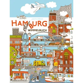 Hamburg Wimmelbuch - Drews, Judith
