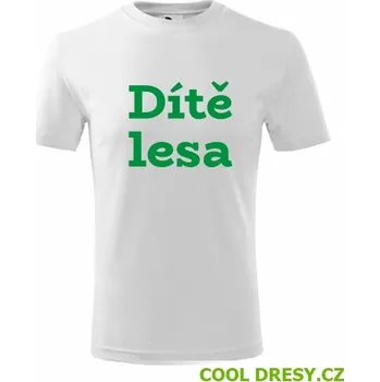 Dětské tričko Dítě lesa - Barva: bílá, Velikost 4roky