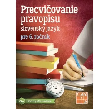 Precvičovanie pravopisu 6 PZ (collegium)(Brožovaná)