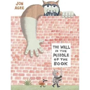 The Wall in the Middle of the Book - Agee, Jon [EN] (2019, Brožovaná, Scallywag Press)