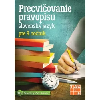 Precvičovanie pravopisu SJ pre 9.ročník (Zuzana Jaďuďová Miroslava)(Brožovaná)