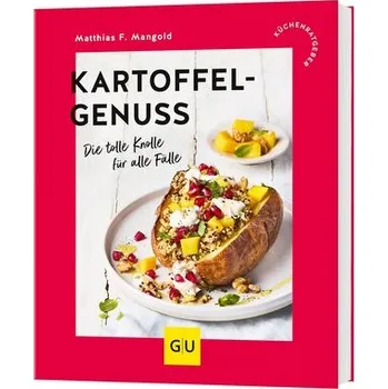 Kartoffelgenuss - Mangold, Matthias F.
