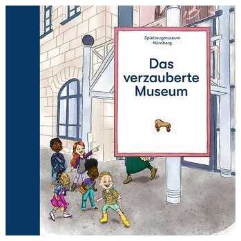 První čtění Das verzauberte Museum - Museen der Stadt Nürnberg