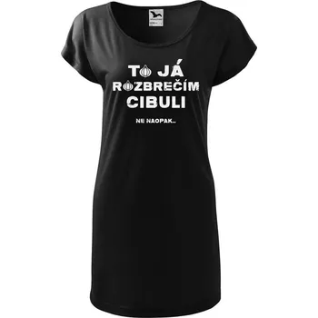 Dámské tričko DOBRÝ TRIKO Dámské tričko/šaty s potiskem Rozbrečím cibuli Velikost: L, Barva: Černá