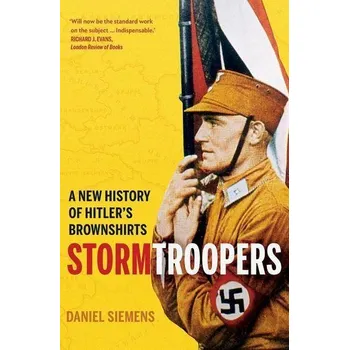 Stormtroopers - Siemens, Daniel [EN] (2019, Brožovaná, Yale University Press)