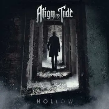 Zahraniční hudba LP Align The Tide: Hollow 2023