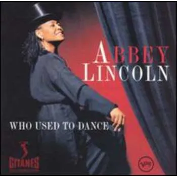 Zahraniční hudba CD Abbey Lincoln: Who Used To Dance 1997