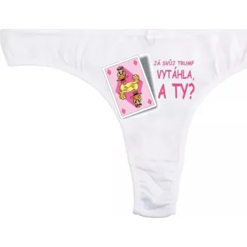 Kalhotky Já svůj trumf vytáhla a ty? - Vtipné kalhotky - M tanga_bílá