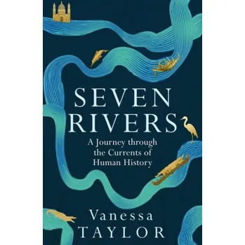 Seven Rivers - Taylor, Vanessa