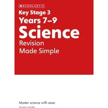 Kniha KS3 Science Revision Made Simple Years 7-9 - Nicholson, Danny