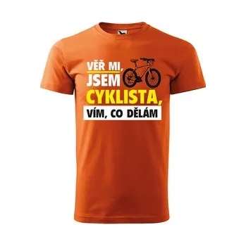 Pánská móda Tričko s potiskem Věř mi, jsem cyklista: oranžové S