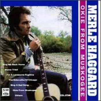 Zahraniční hudba CD Merle Haggard: Okie From Muskogee 1996