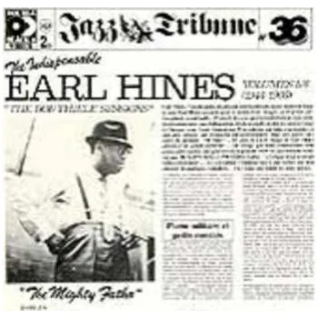 2CD Earl Hines: The Indispensable Earl Hines Vol 5/6 (1944-1966) "The Bob Thiele Sessions" 2011
