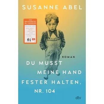 Du musst meine Hand fester halten, Nr. 104 - Abel, Susanne
