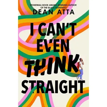 I Can't Even Think Straight - Atta, Dean [EN] (2025, Firma, HarperCollins)