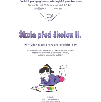 Škola před školou II. - Pětitýdenní program pro předškoláky PPPP