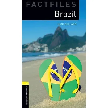 Anglický jazyk Oxford Bookworms Factfiles 1 Brazil (New Edition)