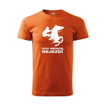 Pánská móda Tričko s potiskem Kdo nepadá, nejezdí: oranžové M