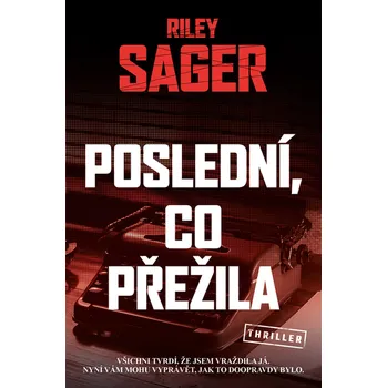 Kniha Poslední, co přežila [E-kniha] - Riley Sager