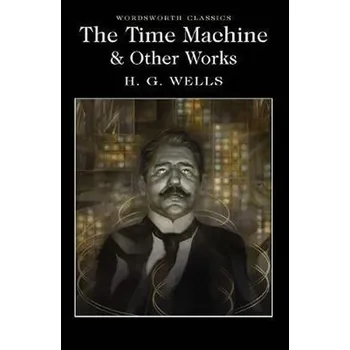 Anglický jazyk The Time Machine and Other Works