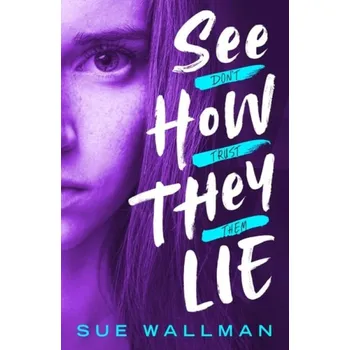 Kniha See How They Lie (New Edition) - Wallman, Sue