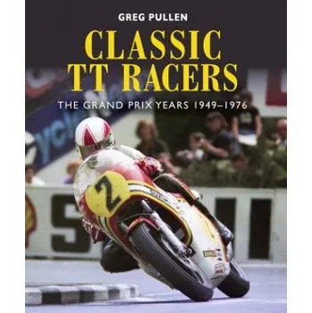 Classic TT Racers – Pullen Greg Pullen (EN)