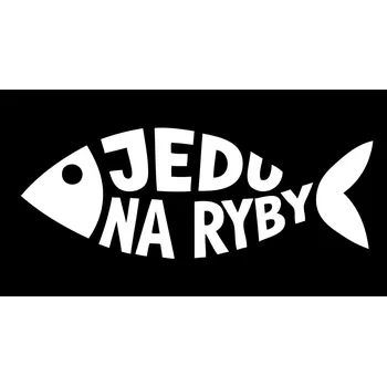 Samolepicí dekorace na vozidlo Rybářská samolepka "Jedu na ryby" - Bílá fólie