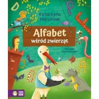 Alfabet wśród zwierząt - Marciniak Katarzyna