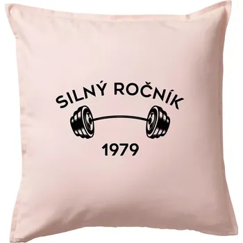 Polštář Silný ročník - Letopočet 1979 - Polštář 50x50 - 50x50 - Pouze potah ( Světle růžová )