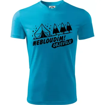 Nebloudím, objevuji - hory - Dětské triko sportovní (dresovina) - 146 cm/10 let ( Světlý tyrkys )