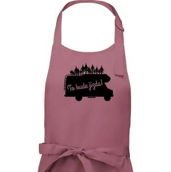 Kuchyňská zástěra To bude jízda - alkovna - Pánská zástěra na vaření - Univerzální velikost ( Starorůžová )