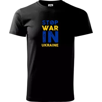 Pánské tričko Barevný nápis Stop war in ukraine - Triko extra velké (5-8XL) - 7XL ( Černá )