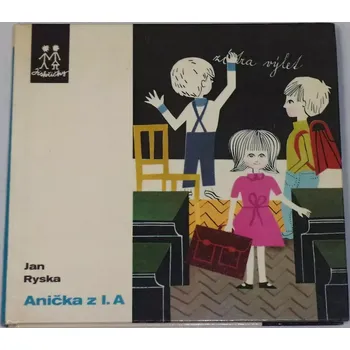 Pohádka Ryska Jan - Anička z I. A