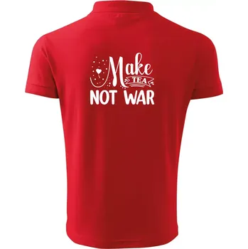 Pánská košile Make tea not war - Polokošile pánská Pique Polo 203 - L ( Červená )
