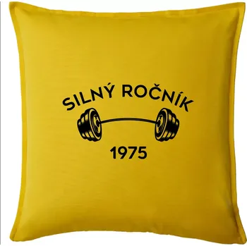 Polštář Silný ročník - Letopočet 1975 - Polštář 50x50 - 50x50 - Pouze potah ( Žlutá )