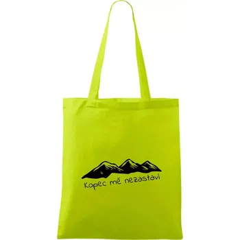 Kopec mě nezastaví - hory - Taška bavlněná - 42 x 38 cm ( Limetková )
