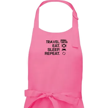 Kuchyňská zástěra Eat sleep travel - alkovna - Dámská zástěra na vaření - Univerzální velikost ( Růžová )