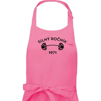 Kuchyňská zástěra Silný ročník - Letopočet 1971 - Pánská zástěra na vaření - Univerzální velikost ( Růžová )