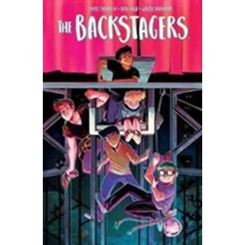 Kniha The Backstagers Vol. 1 - JAMES TYNION